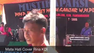 Mata Hati Cover Rina KDI ( LIVE SHOW PAMAYANGSARI TASIKMALAYA)
