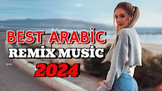 2024'S Top Arabic Remix Hits | Trendy Music Vibes 🎶2024'S Top Arabic Remix Tracks🔥Best Of The Year 🎧