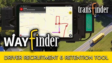 Wayfinder – The School Bus Driver Recruitment and Retention Tool