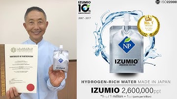 Nước Hydrogen là gì ? Bật mí tác dụng diệu kỳ  của nước giàu hydrogen Izumio với sức khỏe con người