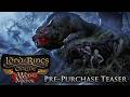 The Wolves of Mordor Pre purchase Trailer The Lord The Wolves of Mordor Pre purchase Trailer The Lord