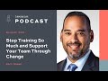 Lawyerist podcast 492 stop training so much and support your team through change with paco roman