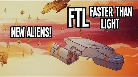 FTL: Faster Than Light- Advanced Edition- part 1: New Aliens!