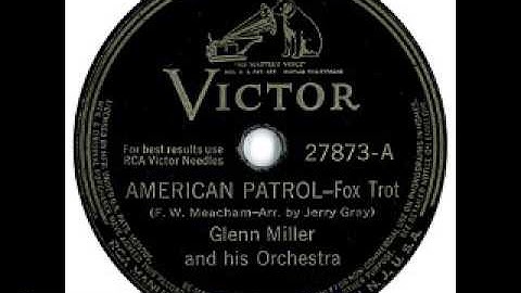 Thumbnail of American Patrol by Glenn Miller