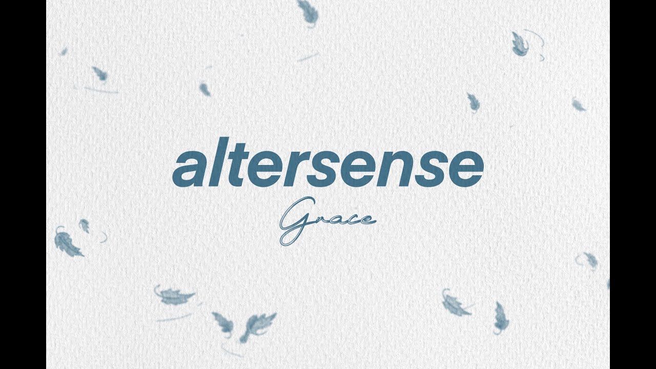 Altersense - Grace (Official Lyric Video) auf YouTube ansehen Altersense - Grace (Official Lyric Video) auf YouTube ansehen