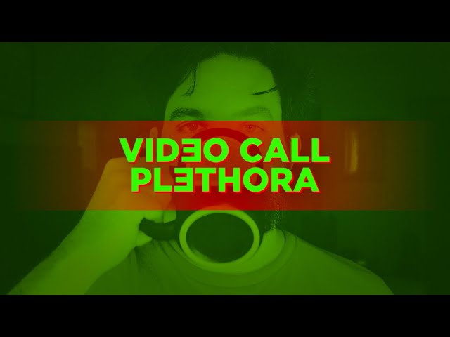 Adios Fatso - Video Call Plethora (Official Music Video)