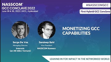 Monetising GCC Capabilities | In-Conversation - AB InBev | GCC Conclave 2022