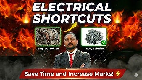 Electrical Shortcuts: Save Time in Exams, Increase Marks! ⚡️By Raman Sir