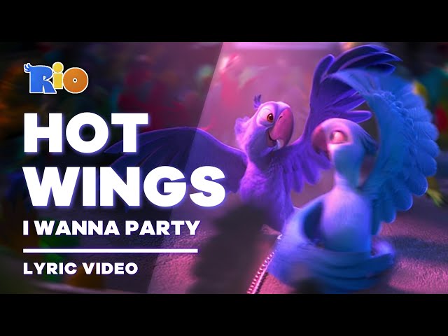 Rio - Hot Wings (I Wanna Party) [Lyric Video / Letra] class=