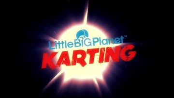LittleBigPlanet Karting - Part 1: LittleBigPlanet