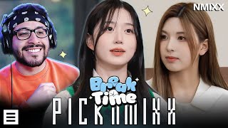 Reaction to NMIXX #BREAKTIME EP.12 | PICK NMIXX