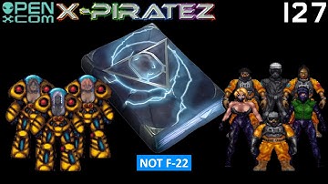 OpenXcom: X-Piratez - Part 127