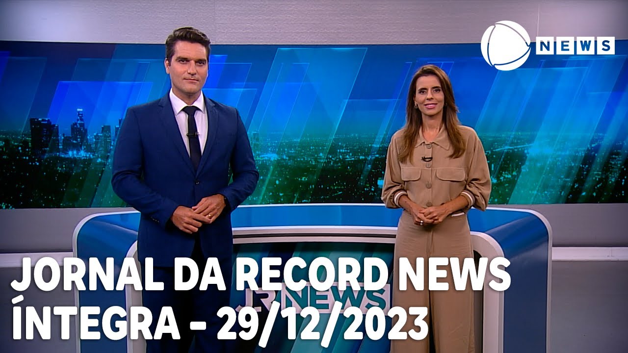 Jornal da Record News – 29/12/2023