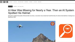 Drones and AI solved a year-long Missing Person case. 