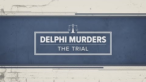 Day 1 of Delphi murders trial for suspect Richard Allen