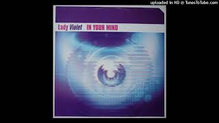 未使用 Lady Violet - In Your Mind / レコード Lady Violet - In Your Mind (Extended Club) - YouTube