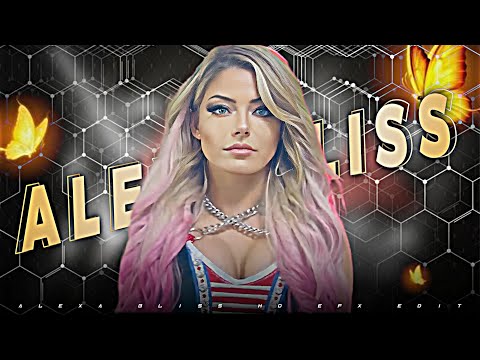 Alexa Bliss💞 || Trending Bgm EFX Edit 🧡 || Alexa Remix