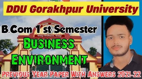 𝐃𝐃𝐔 𝐁.𝐂𝐨𝐦 1st Semester 2021 - 22 𝐁𝐮𝐬𝐢𝐧𝐞𝐬𝐬 𝐄𝐧𝐯𝐢𝐫𝐨𝐧𝐦𝐞𝐧𝐭 Previous Year Questions With Answers ||