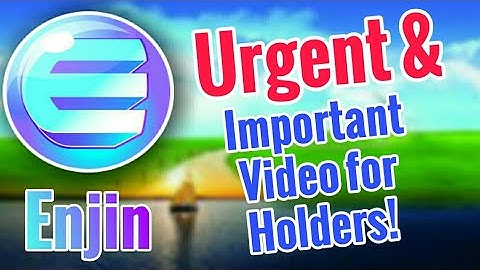 ENJIN Coin - Urgent & Important Video Holders!! || Enjin Coin Price Prediction 2021