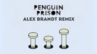 Video thumbnail of "Penguin Prison - Never Gets Old (Alex Brandt Remix)"