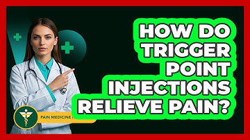 How Do Trigger Point Injections Relieve Pain? - Pain Medicine Network