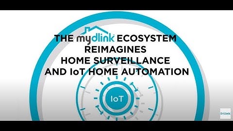 mydlink Smart Home Surveillance and Automation