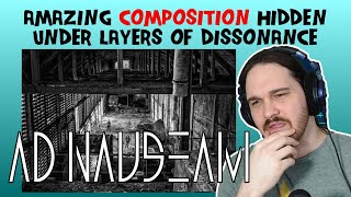 Composer Reacts to Ad Nauseam - Imperative Imperceptible Impulse (REACTION &amp; ANALYSIS)