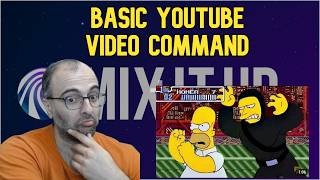 Mix It Up - Simple YouTube Video Command