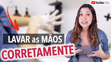 Como deve ser feita a lavagem das mãos?