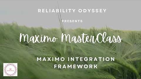 Maximo Masterclass | EP06 - Web Services  - Part 1 | MIF