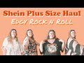 SHEIN CURVE PLUS SIZE HAUL — Edgy Rock n Roll Tops || Cassandra Joy