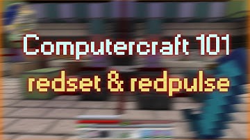 ComputerCraft 101 Redset & Redpulse