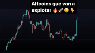 LAS ALTCOINS ESTAN SUBIENDO!! TE DOY LAS QUE DEBES COMPRAR YA!!