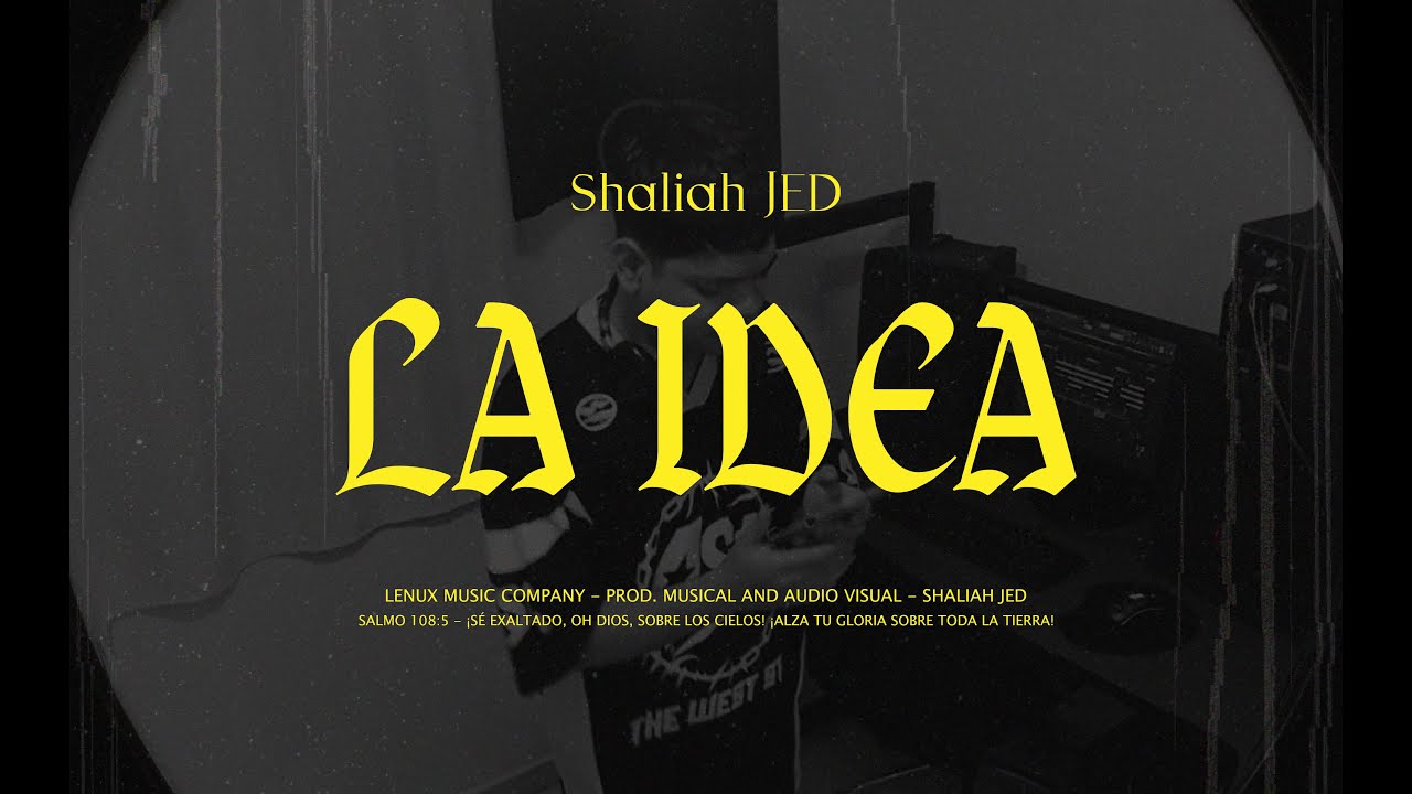 Watch Shaliah JED - LA IDEA (Vizualizer) on YouTube Watch Shaliah JED - LA IDEA (Vizualizer) on YouTube