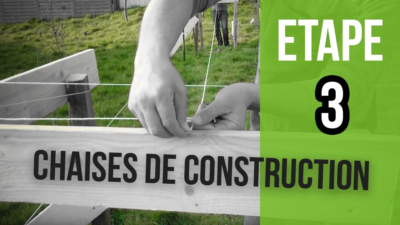 Comment posé des chaises de construction - Etape 3