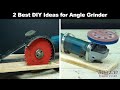 2 Best DIY Ideas for Angle Grinder