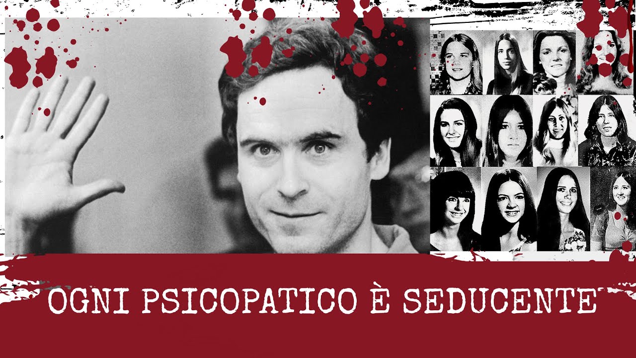 Il Serial Killer delle Studentesse: Ted Bundy