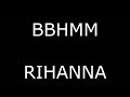 Rihanna Bitch Better Have My Money BBHMM Lyrics Cover Excplicit 