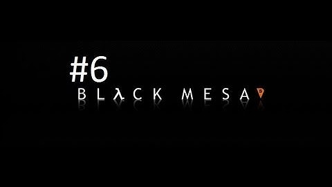 Black Mesa Source GamePlay\Walkthrough Part 6
