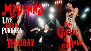 Madonna - Holiday (Part 2) (Live From The Girlie Show Tour In Fukuoka)
