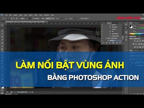 Video: Cách Tạo điểm Nổi Bật Trong Photoshop