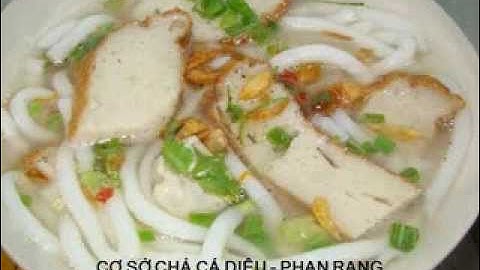 CHA CA PHAN RANG | CHẢ CÁ PHAN RANG | 0933 540 335