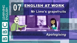 Saying you're sorry - 07 - English at Work shows you how to apologise