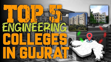 Top Engineering Colleges in Gujrat