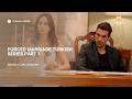 Forced Marriage Turkish Series You Must Watch Part 1