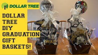 GRADUATION DIY GIFT BASKETS -DOLLAR TREE Gift Baskets!!!