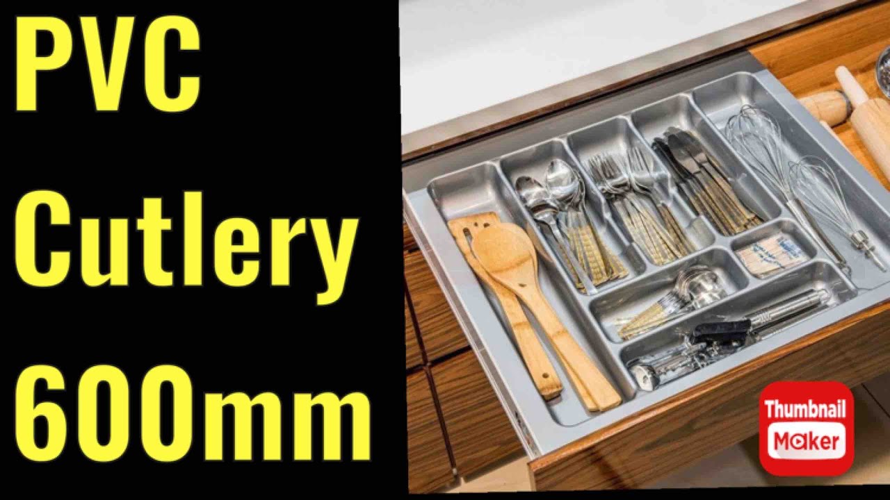 PVC Cutlery Tray 600mm Modular Kitchen rkdesigns YouTube PVC Cutlery Tray 600mm Modular Kitchen rkdesigns YouTube