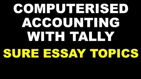 COMPUTERISED ACCOUNTING WITH TALLY | SURE ESSAY TOPICS | BCOM | CALICUT | EASY