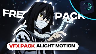 FREE VFX PACK ALIGHT MOTION | FREE PRESETS FOR AMV [5k🎉] (SCRIPT AND 6FT3 INSPIRED) LINK + XML 📱