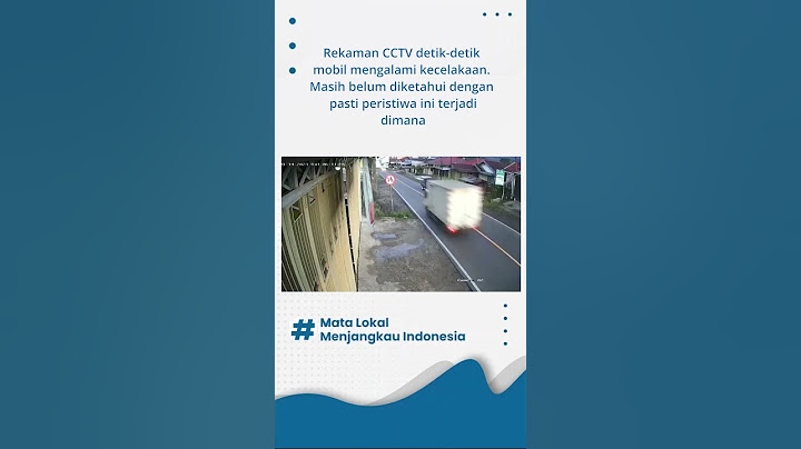 Rekaman CCTV Detik-detik Mobil Mengalami Kecelakaan
